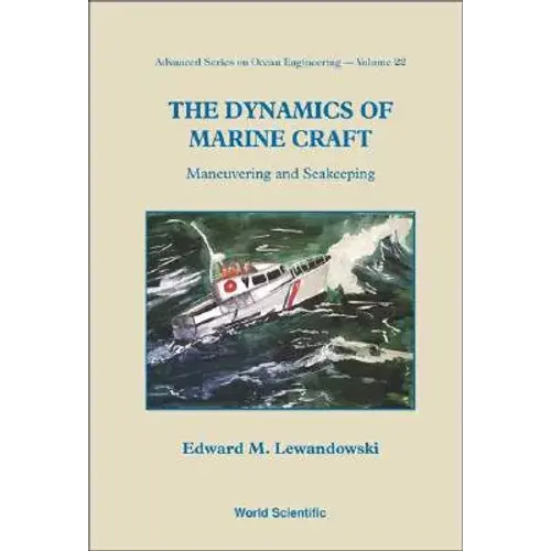Dynamics Of Marine Craft, The (V22) - Paperback 1