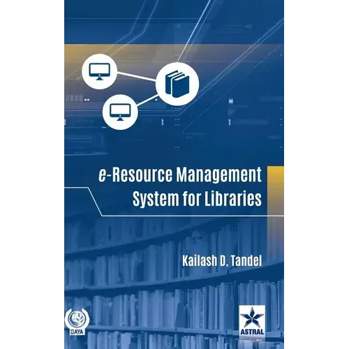 E-Resource Management System For Libraries - Hardcover 1