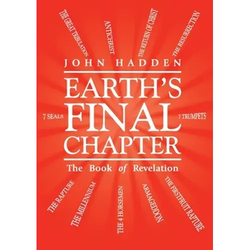 Earth's Final Chapter: The Book Of Revelation - Paperback 1