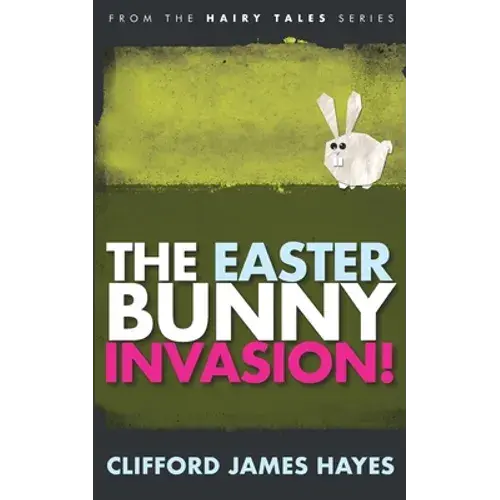 Easter Bunny Invasion! - Paperback 1