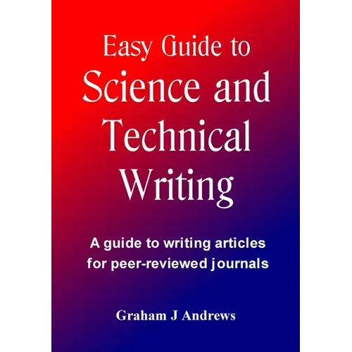 Easy Guide To Science And Technical Writing - Paperback 1