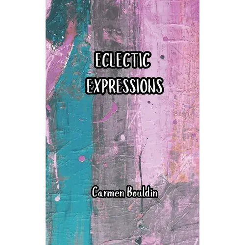 Eclectic Expressions - Hardcover 1