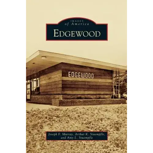 Edgewood - Hardcover 1