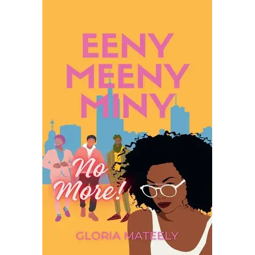 Eeny Meeny Miny No More - Paperback 1