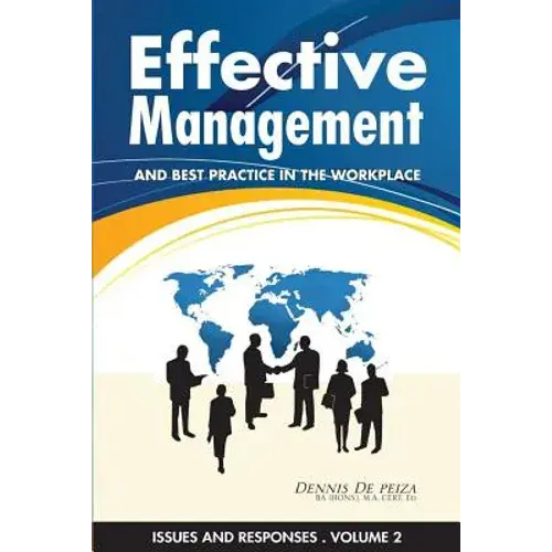 Effective Management And Best Practice In The Workplace - Paperback 1
