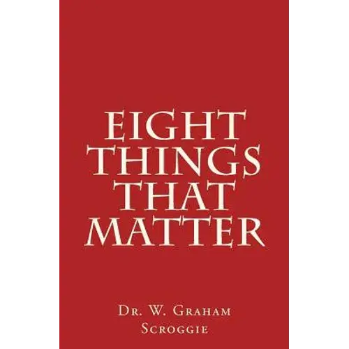 Eight Things That Matter - Paperback 1
