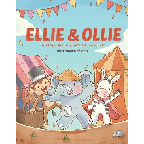 Ellie & Ollie: A Story From Ellie's Adventures - Paperback 1