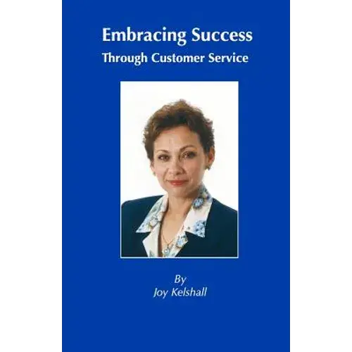 Embracing Success Through Customer Service - Paperback 1
