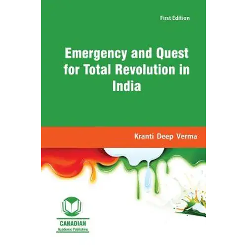 Emergency And Quest For Total Revolution In India - Paperback 1