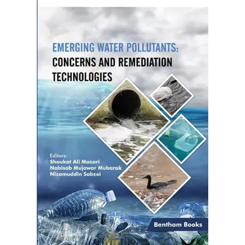 Emerging Water Pollutants: Concerns And Remediation Technologies - Paperback 1