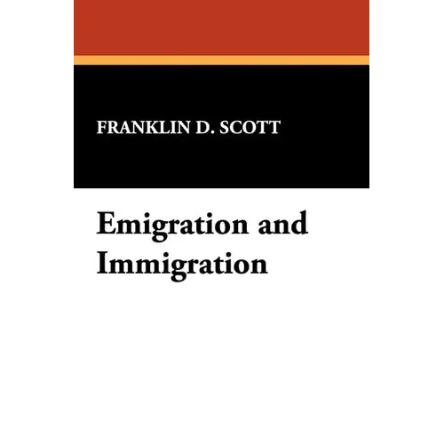 Emigration And Immigration - Paperback 1