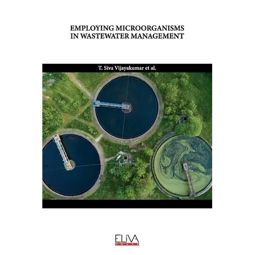 Employing Microorganisms In Wastewater Management - Paperback 1