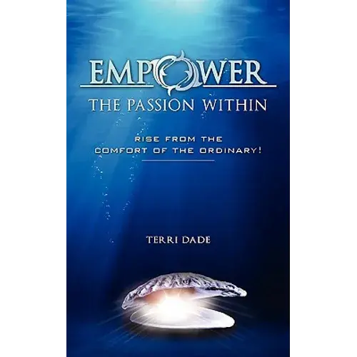 Empower The Passion Within - Paperback 1