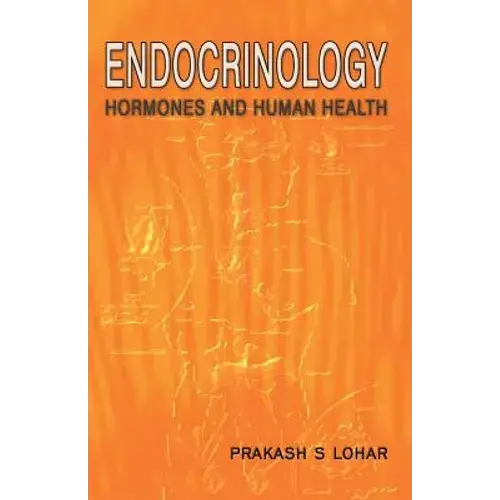 Endocrinology: Hormones And Human Health - Paperback 1