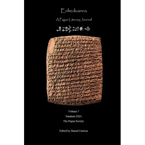 Enheduanna: A Pagan Literary Journal, Volume 7 - Paperback 1