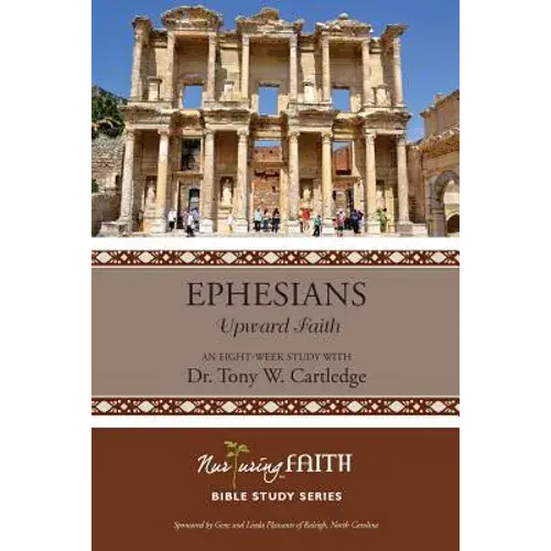 Ephesians: Upward Faith - Paperback 1