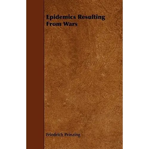 Epidemics Resulting From Wars - Paperback 1