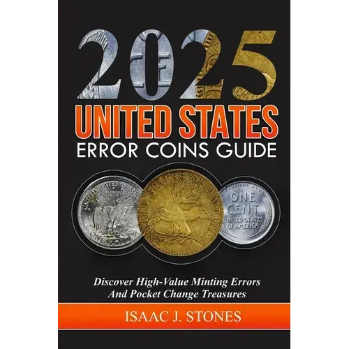Error Coin Book 2025: Discover High-Value Minting Errors And Pocket Change Treasures - Paperback 1
