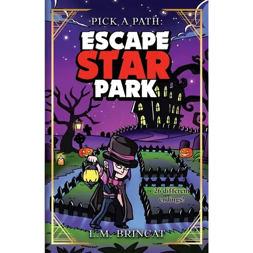 Escape Star Park: Pick A Path - Paperback 1