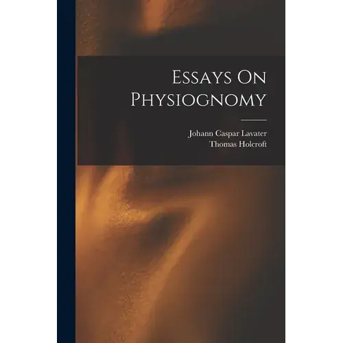 Essays On Physiognomy - Paperback 1