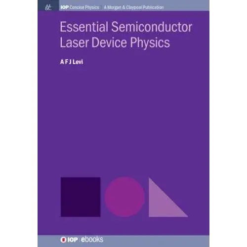 Essential Semiconductor Laser Physics - Paperback 1