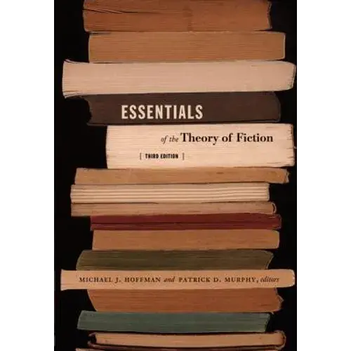 Essentials Of The Theory Of Fiction - Paperback 1