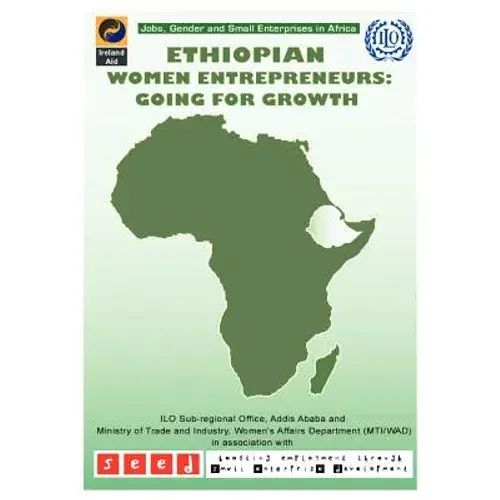 Ethiopian Women Entrepreneurs: Going For Growth - Paperback 1