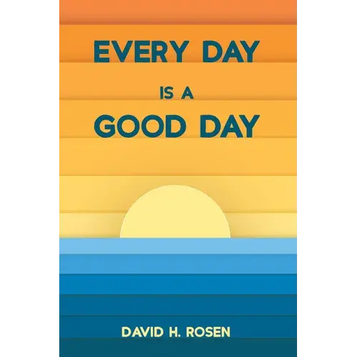 Every Day Is A Good Day - Paperback 1