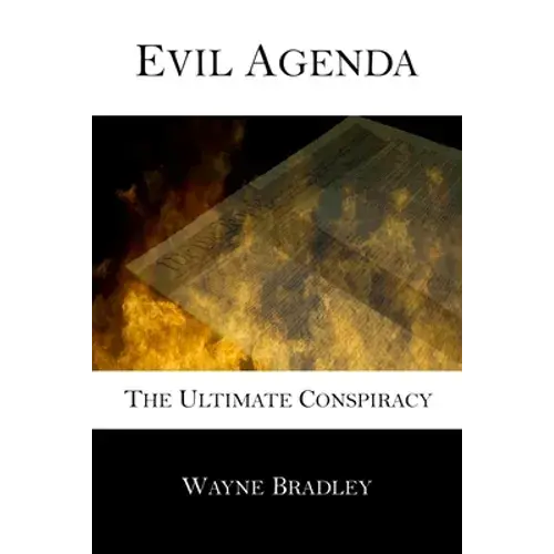 Evil Agenda: The Ultimate Conspiracy - Paperback 1