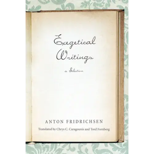 Exegetical Writings - Paperback 1