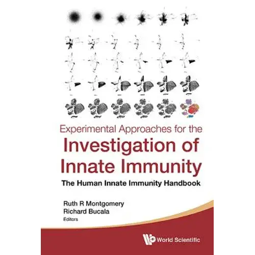 Experimental Approaches For Investigation Of Innate Immunity - Hardcover 1