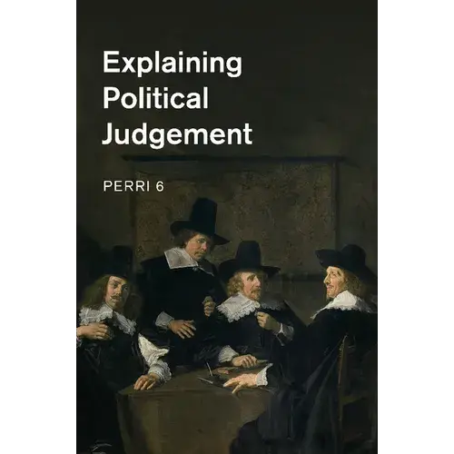 Explaining Political Judgement - Paperback 1