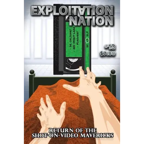 Exploitation Nation #13: Return Of The Shot-On-Video Mavericks - Paperback 1