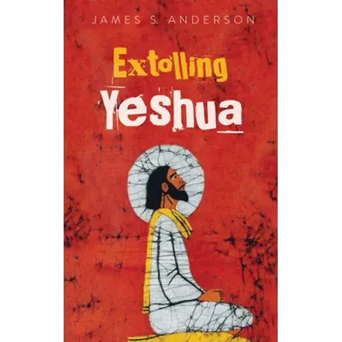 Extolling Yeshua - Paperback 1