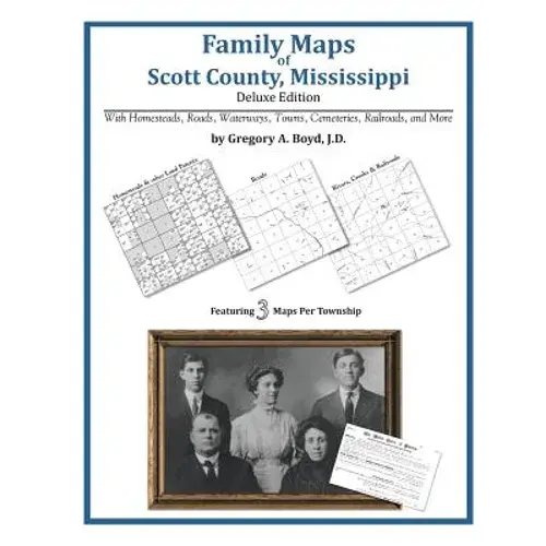 Family Maps Of Scott County, Mississippi - Paperback 1