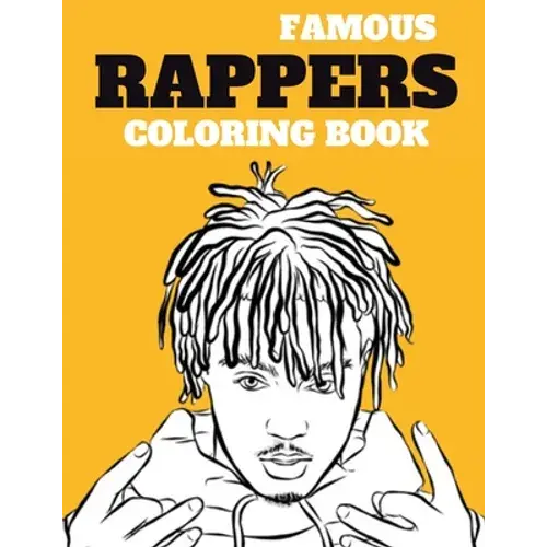 Famous Rappers Coloring Book: Legendary Rap Artists - Paperback 1