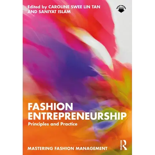Fashion Entrepreneurship: Principles And Practice - Paperback 1