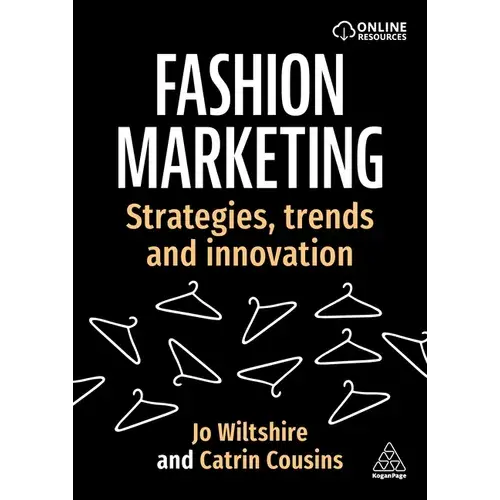 Fashion Marketing: Strategies, Trends And Innovation - Paperback 1
