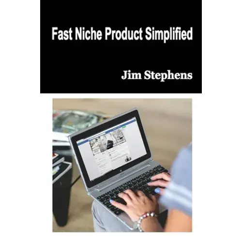Fast Niche Product Simplified - Paperback 1