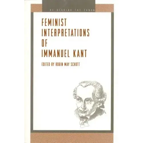 Feminist Interpretations Of Immanuel Kant - Paperback 1