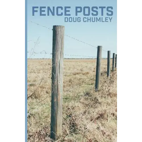 Fence Posts - Paperback 1