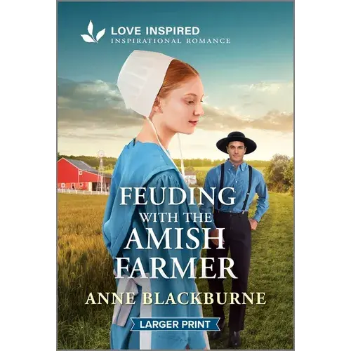 Feuding With The Amish Farmer: An Uplifting Inspirational Romance - Mass Market Paperbound 1