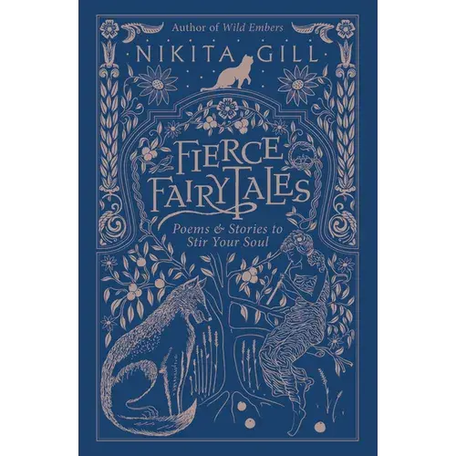 Fierce Fairytales: Poems And Stories To Stir Your Soul - Paperback 1