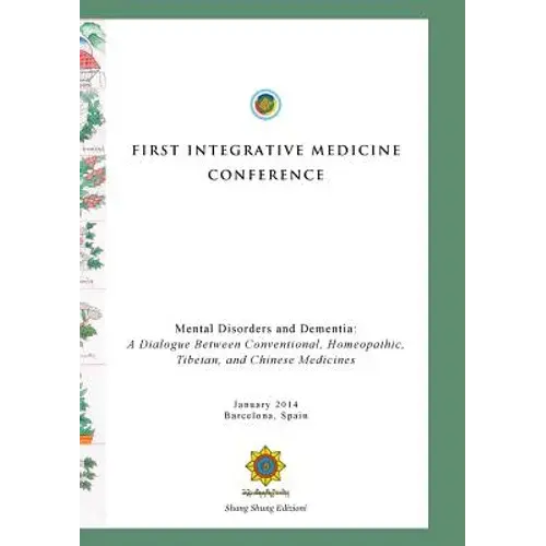 First Integrative Medicine Conference - Paperback 1