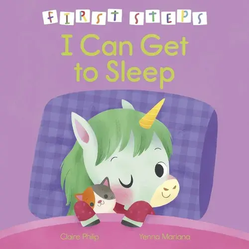 First Steps: I Can Get To Sleep - Hardcover 1