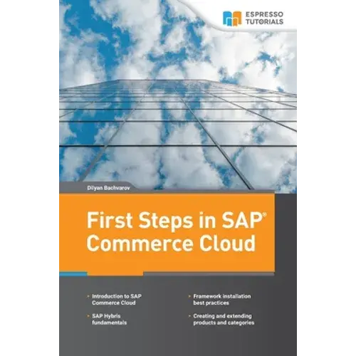 First Steps In Sap Commerce Cloud - Paperback 1