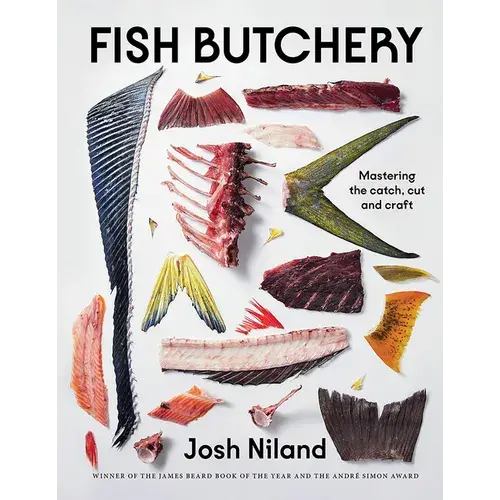 Fish Butchery: Mastering The Catch, Cut, And Craft - Hardcover 1