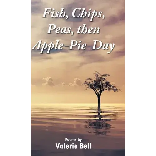 Fish, Chips, Peas, Then Apple-Pie Day - Hardcover 1