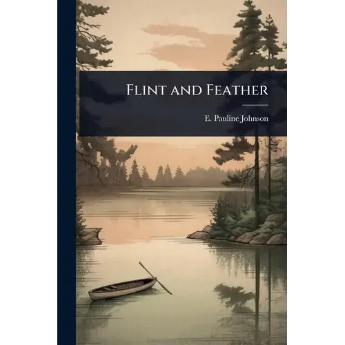 Flint And Feather - Paperback 1
