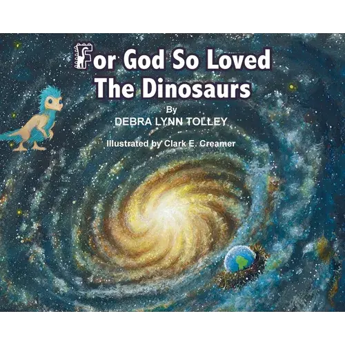 For God So Loved The Dinosaurs - Hardcover 1